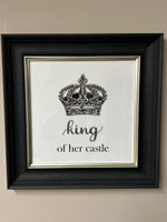 King of her Castle Print in Black/Champagne Frame 40cm